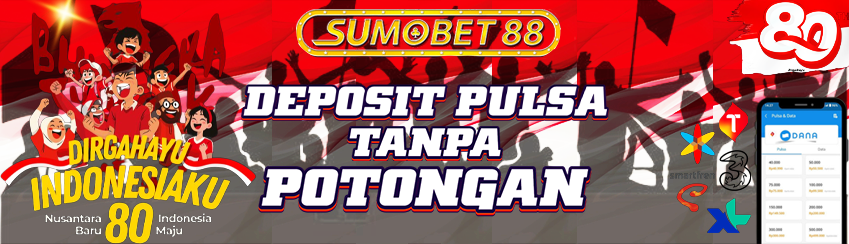 DEPOSIT PULSA TANPA POTONGAN