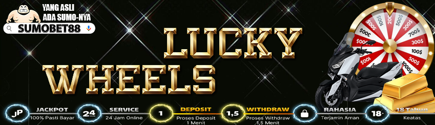 LUCKY WHEELS SUMOBET88