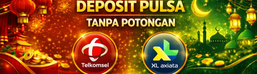 DEPOSIT PULSA TANPA POTONGAN